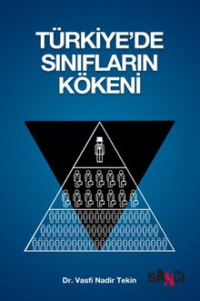 Türkiye'de Sınıfların Kökeni