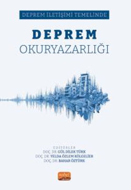 Deprem Okuryazarlığı & Deprem İletişimi Temelinde
