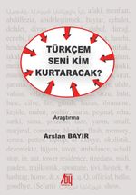 Türkçem Seni Kim Kurtaracak