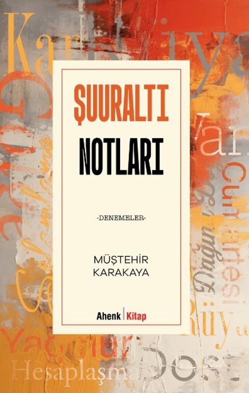 Şuuraltı Notları 
