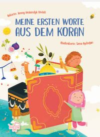 Meıne Ersten Worte Aus Dem Koran  (Almanca Kur'an'dan İlk Kelimelerim)