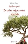 Ay-Fengari Zeytin Ağacının Peşinde