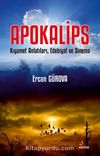 Apokalips & Kıyamet Anlatıları, Edebiyat ve Sinema