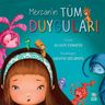 Mercan'ın Tüm Duyguları