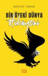 Bir Öteki Dünya Hikayesi