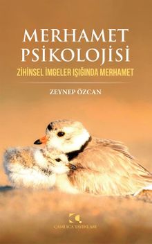 Merhamet Psikolojisi & Zihinsel İmgeler Işığında Merhamet