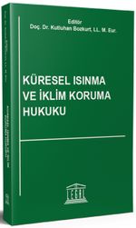 Küresel Isınma ve İklim (Koruma) Hukuk