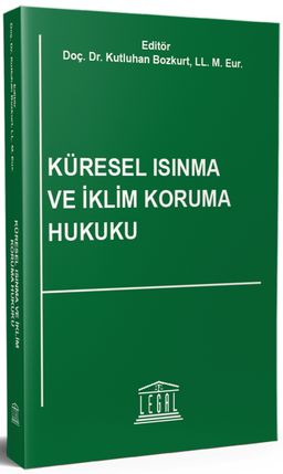 Küresel Isınma ve İklim (Koruma) Hukuk