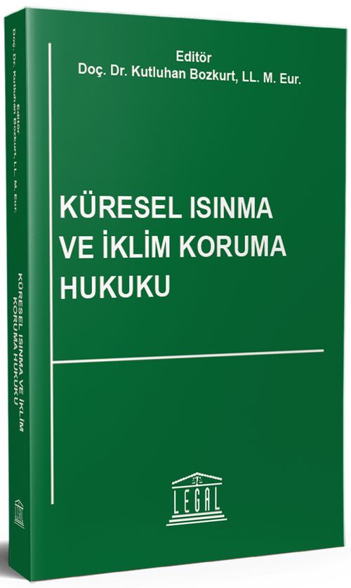Küresel Isınma ve İklim (Koruma) Hukuk