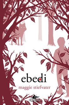 Ebedi - Maggie Stiefvater