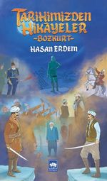 Tarihimizden Hikayeler - Bozkurt