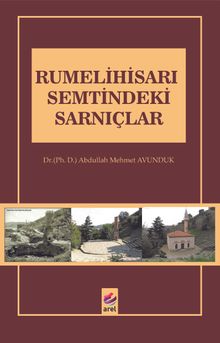 Rumelihisarı Semtindeki Sarnıçlar