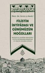 Filistin İntifadası ve Günümüzün Moğolları