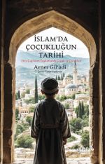 İslam'da Çocukluğun Tarihi