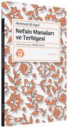 Nefsin Manaları ve Terbiyesi