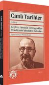 Canlı Tarihler III. Kitap & Ge&ccedil;tim Hevesat-ı D&uuml;nyev&icirc;den Veled &Ccedil;elebi İzbudak'ın Hatıraları