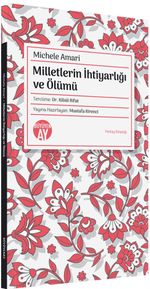 Milletlerin İhtiyarlığı ve Ölümü