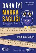 Daha İyi Marka Sağlığı & Markalar Nasıl Büyür Dünyası İçin Ölçüler ve Ölçütler