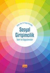 Sosyal Girişimcilik & Teori ve Uygulamalar