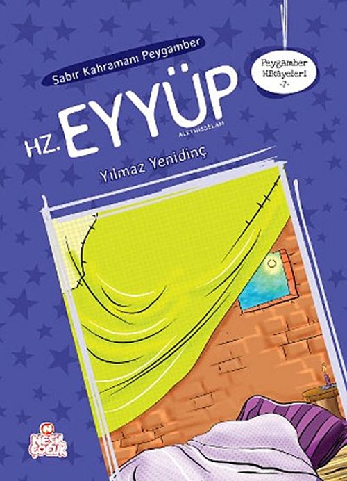 Sabır Kahramanı Peygamber Hz. Eyyüp
