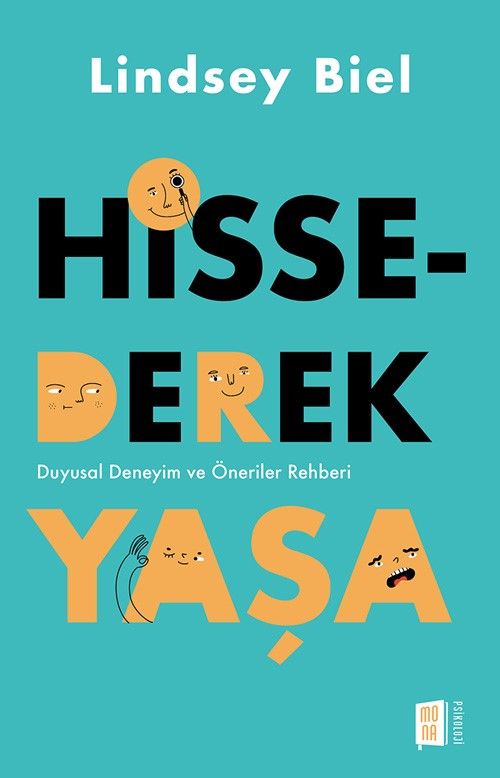 Hissederek Yaşa & Duyusal Deneyim ve Öneriler Rehberi