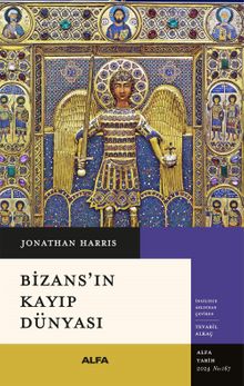 Bizans'ın Kayıp Dünyası