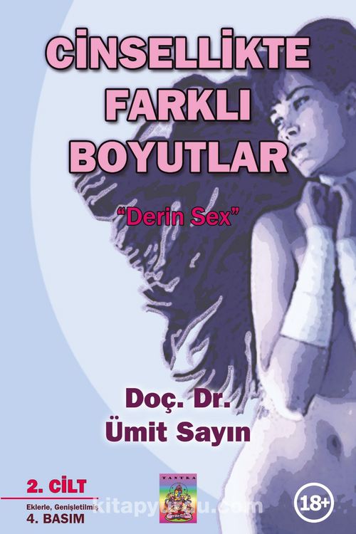 Cinsellikte Farklı Boyutlar 2 Cilt Derin Sex Doç Dr Ümit Sayın  