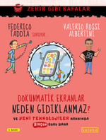 Dokunmatik Ekranlar Neden Gıdıklanmaz ? & Ve Yeni Teknolojiler Hakkında Birçok  Soru Daha
