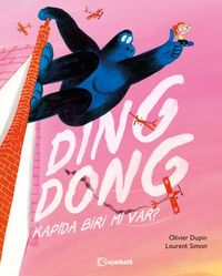 Ding Dong! Kapıda Biri mi Var?