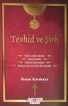 Tevhid ve Şirk / Akaid Risaleleri