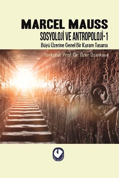Sosyoloji ve Antropoloji 1 & Büyü Üzerine Genel Bir Kuram Tasarısı