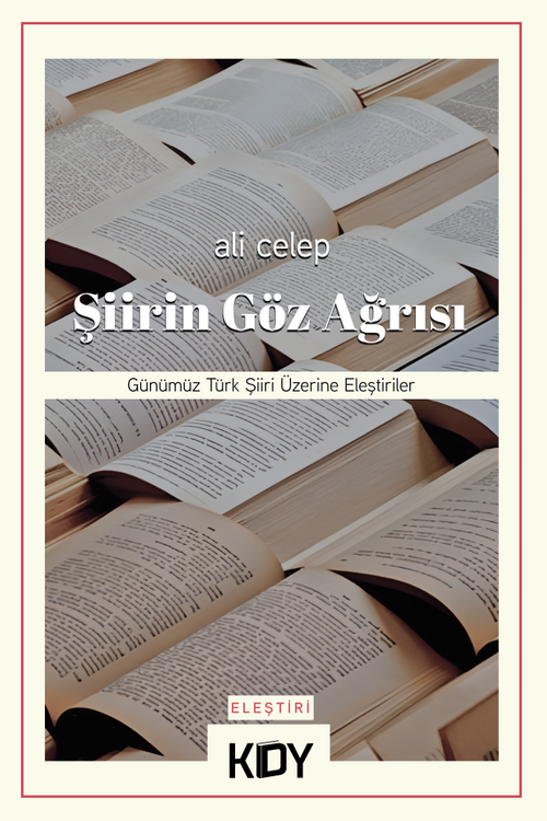 Şiirin Göz Ağrısı 