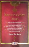 Kaza ve Kadere İman / Akaid Risaleleri