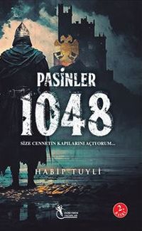 Pasinler 1048 / Size Cennetin Kapılarını Açıyorum (8+Yaş)