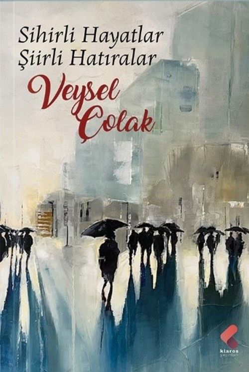Sihirli Hayatlar Şiirli Hatıralar 