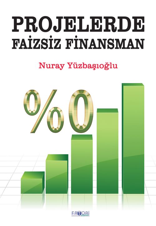 Projelerde Faizsiz Finansman