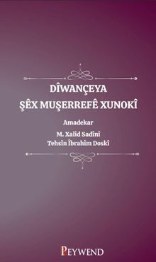 Dîwançeya Şêx Muşerrefê Xunokî