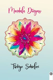Mandala Dünyası & Türkiye Şehirleri