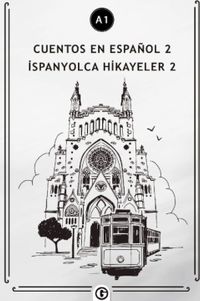 Cuentos en Español 2 (a1) & İspanyolca Hikayeler 2