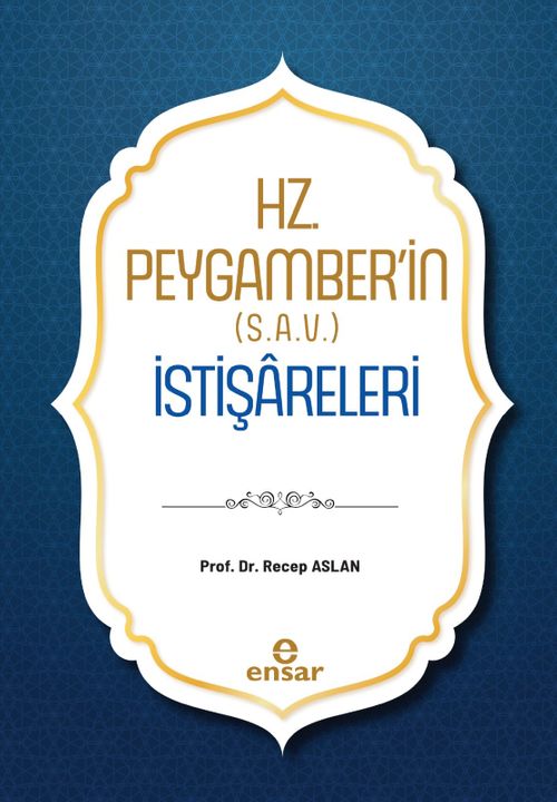 Hz. Peygamber'in (s.a.v.)  İstişareleri