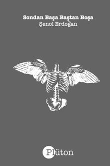 Sondan Başa Baştan Boşa