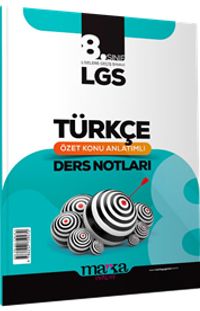 8. Sınıf LGS Türkçe Özet Konu Anlatımlı Ders Notları 