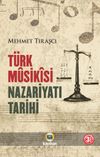 T&uuml;rk Musikisi Nazariyatı Tarihi
