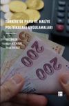 T&uuml;rkiye'de Para Ve Maliye Politikaları Uygulamaları
