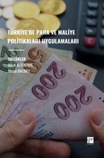 Türkiye'de Para Ve Maliye Politikaları Uygulamaları