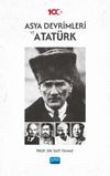 Asya Devrimleri ve Atat&uuml;rk