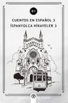Cuentos en Español 3 (b1) & İspanyolca Hikayeler 3