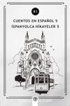 Cuentos en Español 5 (b1) & İspanyolca Hikayeler 5