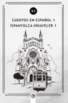 Cuentos en Español 1 (b2) & İspanyolca Hikayeler 1