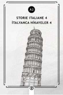 Storie İtaliane 4 (a2) & İtalyanca Hikayeler 4